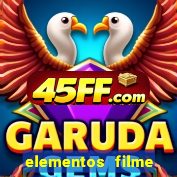elementos filme completo dublado drive download